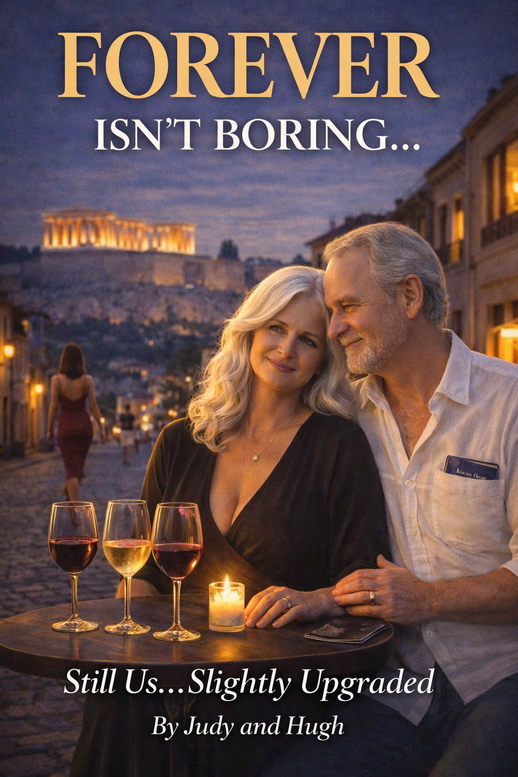 FOREVER Isn't Boring Book 5 Still Us Slightly Upgraded cover