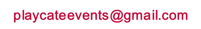 playcateevents@gmail.com